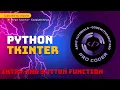 Lear About Entry Field and Button Function of the python tkinter Part-4