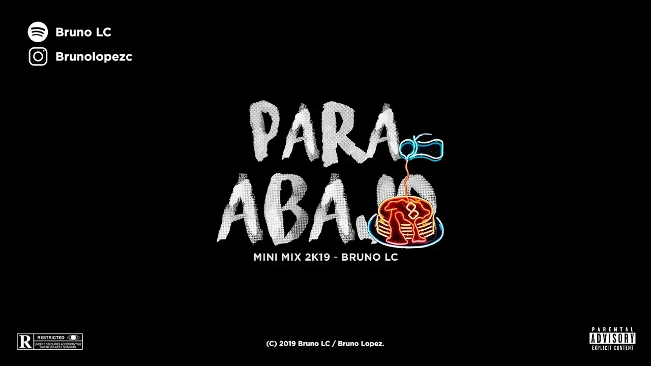 PARA ABAJO - BRUNO LC - RKT (MINI MIX 2K19)