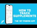 How To Track Supplements In The 1st Phorm App