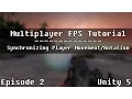 Old - Unity 5 UNET Multiplayer FPS Tutorial