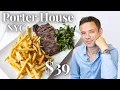 Eating at Porter House Bar and Grill NYC An Amazing 2 Course 39 Steak Deal