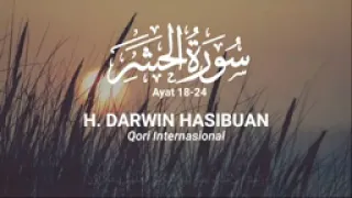 Download SUARA EMAS HAJi DARWIN HASIBUN MENYENTUH HATI SURAT AL- HASYR AYAT 18-24 MP3