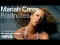 Download Lagu Mariah Carey - The Making of 'We Belong Together' | Vevo Footnotes