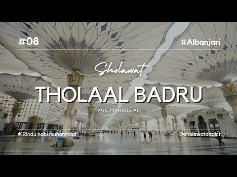 Download MP3 Tholaal badru alaina | Versi lama terbaik | Syauqul habib