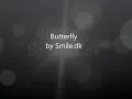 Butterfly Lyrics by Smile.dk