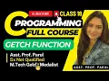 Getch Function in C programming CLASS 18 FULL COURSE