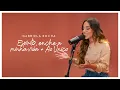 Download Lagu GABRIELA ROCHA - ESPÍRITO, ENCHE A MINHA VIDA / AO ÚNICO (CLIPE OFICIAL)
