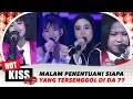 Malam Krusial! D'Academy 7 Top 8 Group 2 Result Siapa Yang Tersenggol? | Hot Kiss
