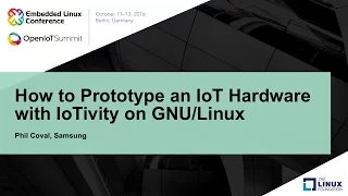 How to Prototype an IoT Hardware with IoTivity on