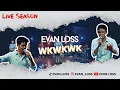 Download Lagu EVAN LOSS - WKWKWK (OFFICIAL LIVE MUSIC)
