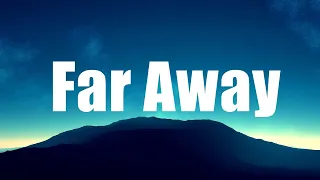 akon amirror far away lyrics 