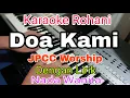 Download Lagu DOA KAMI || SYUKUR UNTUK SETIAP RENCANAMU  || KARAOKE NADA WANITA || KARAOKE ROHANI || JPCC WORSHIP