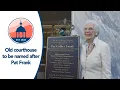 Courthouse named after Pat Collier Frank