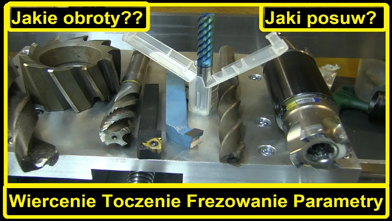 Jakie obroty do Wiercenia, posuw do Toczenia, głębokość Frezowania  Jak obliczyć Parametry skrawania