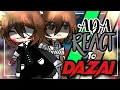 Download Lagu 2#//ADA react to Dazai||2X speed up