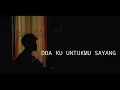 Download Lagu DOAKU UNTUKMU SAYANG - WALI BAND (ACOUSTIC COVER AGUSRIANSYAH) tuhan tolong aku tolong jaga dia