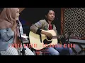 Download Lagu Putri Karatahe | Celengan Rindu - Fiersa Besari ( live Acoustic Cover )