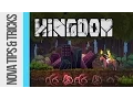 Kingdom Tips and Tricks