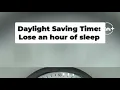 Daylight saving time begins Sunday March 8