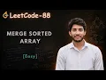Merge Sorted Array LeetCode 88 Optimal Solution Brute Force C Hindi