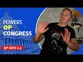 AP Gov 2 2 1 Structures Powers Functions of Congress NEW