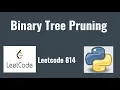 Leetcode 814 Binary Tree Pruning