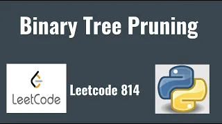 Leetcode 814 Binary Tree Pruning