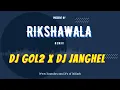 Download Lagu DJ GOL2 X DJ JANGHEL || RIKSHAWALA || MARATHI REMIX SONG ( REWORK 2020 )
