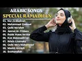 Download Lagu LAGU ARAB SPESIAL RAMADHAN - ARABIC SONG FULL ALBUM