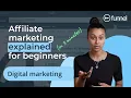 What is Affiliate Marketing and How Does it Work Affiliate Marketing Explained for Beginners 2023