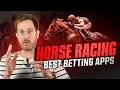 These Are The Best Horse Racing Betting Apps