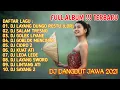 Dj Dangdut Koplo Full Album || Dj Koplo || Slowfullbass