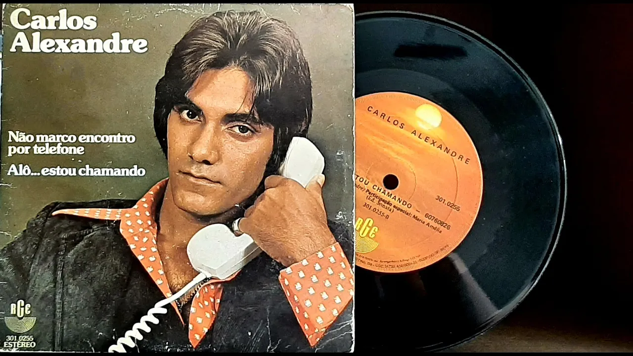 Carlos Alexandre - Não Marco Encontro Por Telefone - ℗ 1980 - Baú????