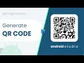 Generate QR Code Android Studio