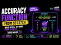 6 Accuracy Function Build Neural Network from Scratch