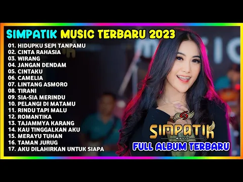 Download MP3 HIDUPKU SEPI TANPAMU | LINDA AYUNDA | CINTA RAHASIA | LAILA AYU KDI | SIMPATIK MUSIC TERBARU 2023