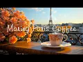 Download Lagu Start Your Day in Morning Paris Coffee ~ Relaxing Jazz Instrumental Music for Better Mood ☕