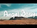 Download Lagu Angel Baby - Troye Sivan (Lyrics) || Jamie Miller, Charlie Puth (Mix Lyrics)