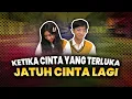 Download Lagu [DRAMA] KETIKA CINTA YANG TERLUKA JATUH CINTA LAGI