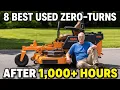 8 Used Zero-Turn Mowers with 1 000 Hours and Still Worth Every Dollar