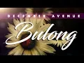 Download Lagu December Avenue - Bulong (OFFICIAL LYRIC VIDEO)