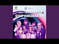Download Lagu STOP KEKERASAN