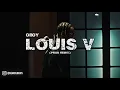 OBOY - Louis V (PROD: heavenbeats)