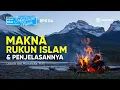 Download Lagu Fiqih Syafi'i Kitab Safinatun Najah 4 : Makna Rukun Islam dan Penjelasannya - Ustadz Aris Munandar