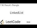 LeetCode 118 Pascal s Triangle LinkedList Java