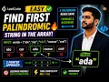 Find First Palindromic String in the Array LeetCode Easy Strings C