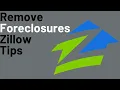 How to Remove Pre Foreclosure from Zillow Search