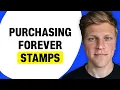 Purchasing Forever Stamps