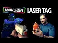 Main Event Laser Tag