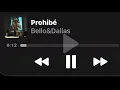 Bello & Dallas - Prohibé/2k26
